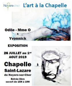 L’ART à la Chapelle de Noyers sur Cher 26 Juillet au 1er Août 2019