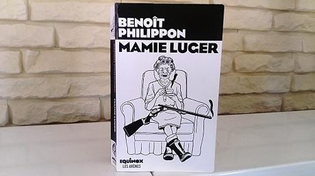 Mamie Luger – Benoît Philippon