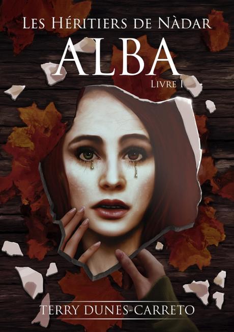 Les Héritiers de Nàdar, tome 1 - Alba Couverture Les Héritiers de Nà dar: ALBA