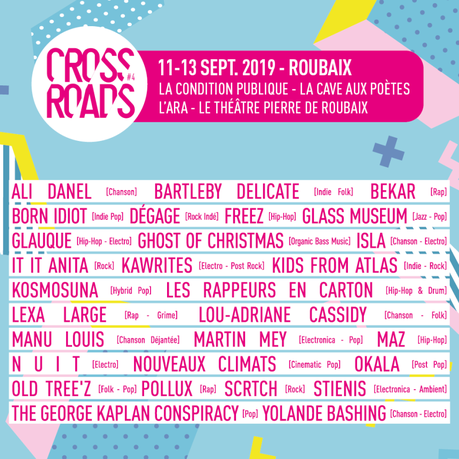 [Music’lab] Crossroads Festival : rendez-vous à Roubaix des 11 au 13 Septembre ! – LBCMusique