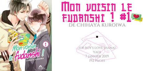 Mon voisin le fudanshi #1 • Chihaya Kuroiwa