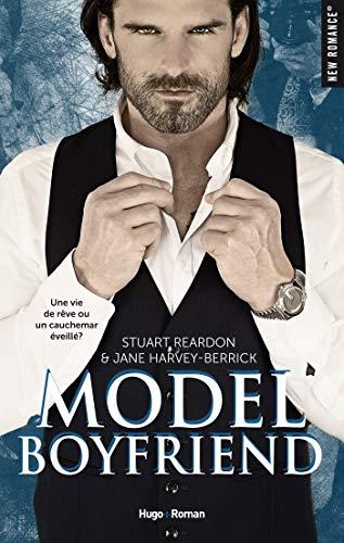 A vos agendas : Découvrez Model Boyfriend de Stuart Reardon & Jane Harvey Berrick A vos agendas : Découvrez Model Boyfriend de Stuart Reardon & Jane Harvey Berrick