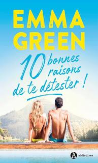 A vos agendas : Découvrez 10 bonnes raisons de te détester d'Emma Green