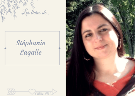 Les livres de… Stéphanie Lagalle