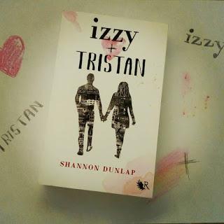 Izzy + Tristan de Shannon Dunlap