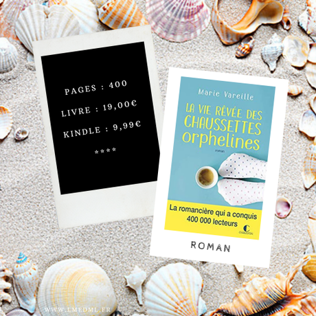 La vie rêvée des chaussettes orphelines » Marie Vareille