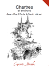 (Anthologie permanente) Jean-Paul Bota et David Hébert,  Chartes et environs, choix de Matthieu Gosztola