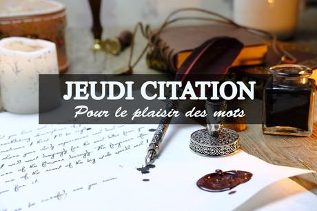 Jeudi Citation #30