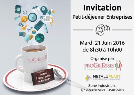 Progressis - petit déjeuner entreprise metaluplast - 21 06 16 -