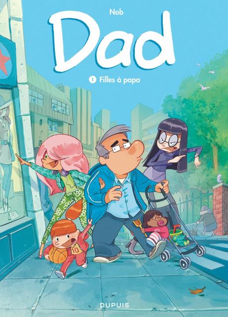 Dad, Tome 5 de NOB Dad, Tome 5 de NOB