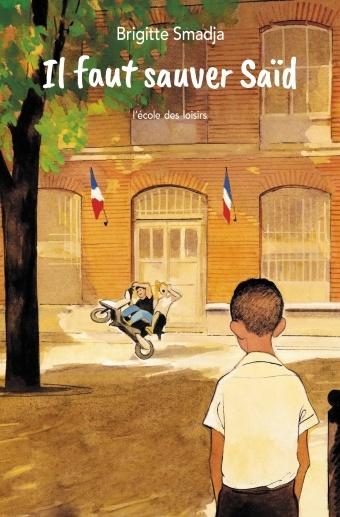 Il Faut Sauver Said - Brigitte Smadja