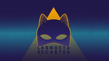 Les Nuits Secrètes 2019