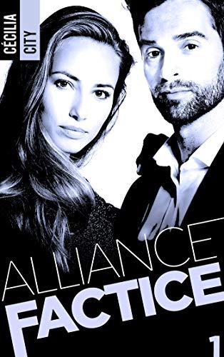 Mon avis sur le 1er tome d'Alliance Factice de Cécilia City