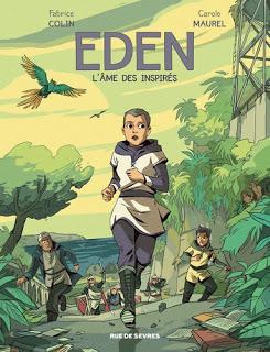 Eden tome 2: l'âme des inspirés de Fabrice Colin illustré par Carole Maurel