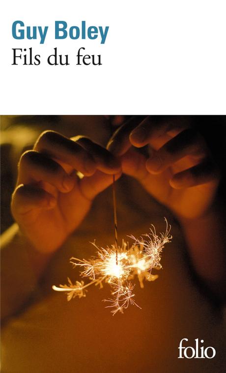 L’été en poche (35): Fils du feu