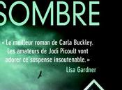 secret plus sombre Carla Buckley