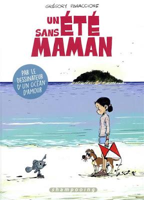BD Un été sans Maman de Grégory Panaccione
