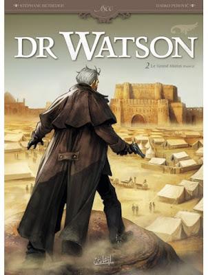 BD Docteur Watson T2 de Stéphane Betbeder et Darko Perovic