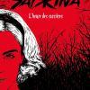 Les Nouvelles Aventures de Sabrina – L’heure des Sorcières de Sarah Rees Brennan Les Nouvelles Aventures de Sabrina – L’heure des Sorcières de Sarah Rees Brennan