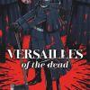 Versailles of the dead T02 de Kumiko Suekane
