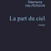 La part du ciel de Stéphanie Halperson La part du ciel de Stéphanie Halperson