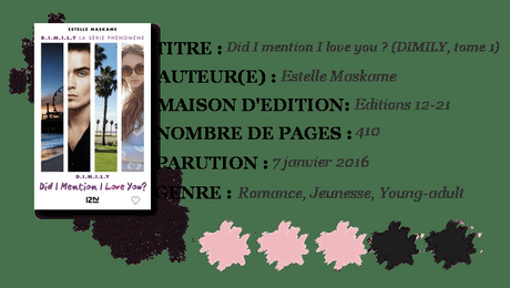 Chronique : D.I.M.I.L.Y., tome 1 : Did I mention I love you ? – Estelle Maskame