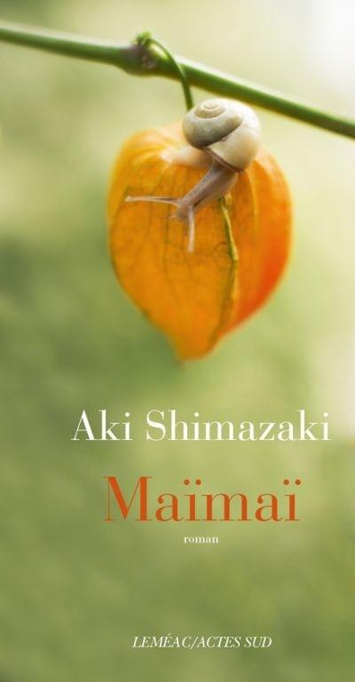Maïmaï   -   Aki Shimazaki
