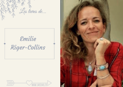 Les livres de… Emilie Riger-Collins
