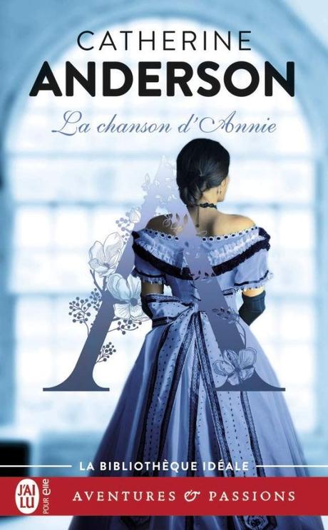 La chanson d’Annie de Catherine Anderson