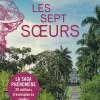 Les sept soeurs Tome 1 : Maia de Lucinda Riley