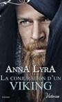 La conjuration d’un Viking – Anna Lyra