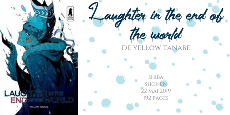 Laughter in the end of the world • Yellow Tanabe