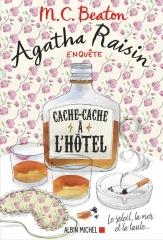 Agatha Raisin, agatha raisin enquête, m. c. beaton, cache-cache à l'hôtel, saga Agatha Raisin, tome 17, cosy mystery, littérature anglaise