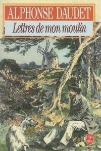 Lettres de mon moulin • Alphonse Daudet
