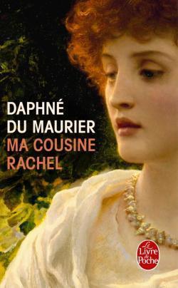 Ma cousine Rachel par Du Maurier
