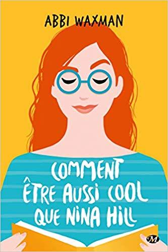 Mon avis sur Comment être aussi cool que Nina Hill d'Abbi Waxman