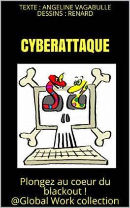 Cyberattaque d’Angeline Vagabulle et Renard