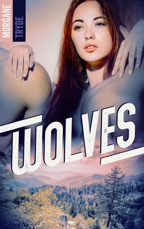 Wolfes de Morgane Tryde Wolfes de Morgane Tryde