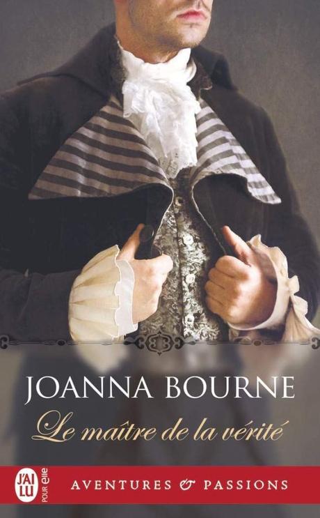 Le Maître de la Vérité de Joanna Bourne