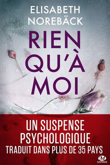 Rien qu’à moi d’Elisabeth Norebäck