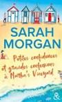 Petites confidences et grandes confessions à Martha’s Vineyard – Sarah Morgan