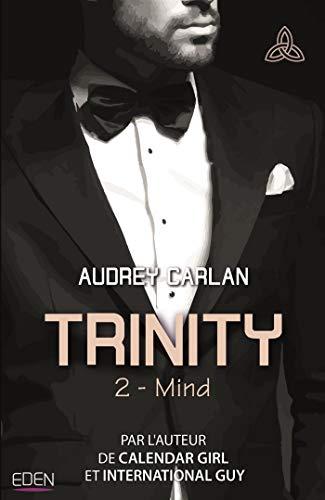 A vos agendas: Découvrez Trinity - Mind d'Audrey Carlan