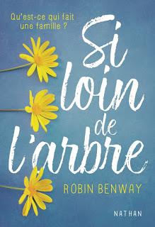 Si loin de l'arbre de Robin Benway