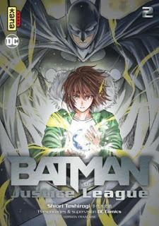 [7BD] Batman & the Justice League - tome 2 aux éditions Kana