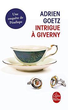 Intrigue à Giverny d'Adrien GOETZ