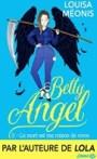 Betty Angel #3 – La Mort est ma raison de vivre – Louisa Méonis