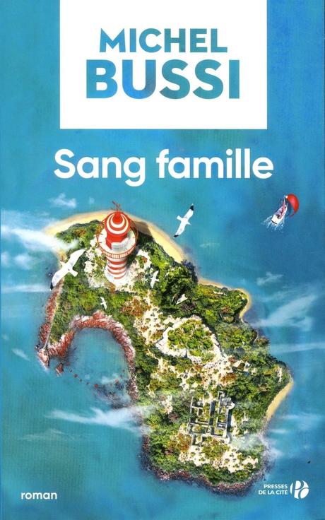 Sang famille - Michel Bussi