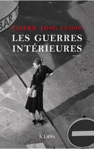 Les guerres intérieures de Valérie Tong Cuong… dans « ma rentrée littéraire » !