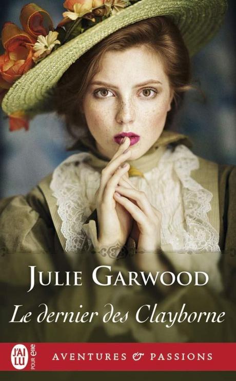 Le dernier des Clayborne de Julie Garwood
