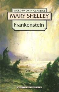 Frankenstein ou le Prométhée moderne de Mary Shelley